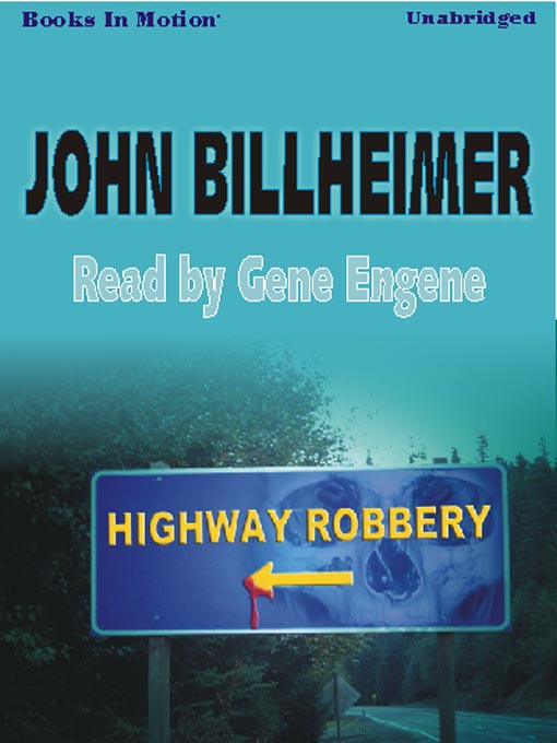 Title details for Highway Robbery by John Billheimer - Wait list